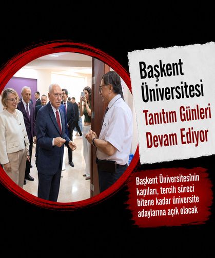 Başkent Üniversitesi tanıtım günleri devam ediyor