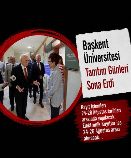 Başkent Üniversitesi tanıtım günleri sona erdi
