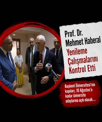 Prof. Dr. Mehmet Haberal yenileme çalışmalarını kontrol etti