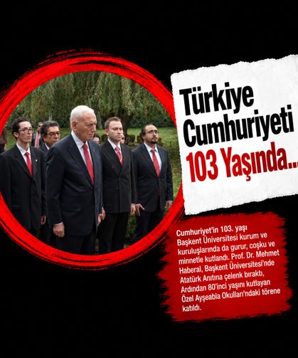 Türkiye Cumhuriyeti 103 Yaşında...