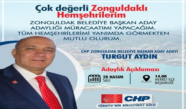 Turgut Aydın Belediye Başkanlığı aday adaylığı müracaatını yapacak