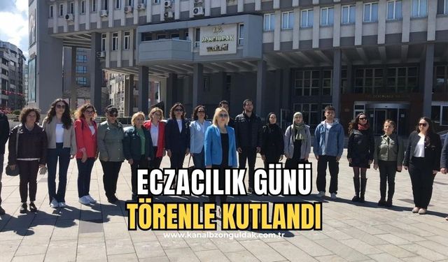 Zonguldak’ta Bilimsel Eczacılık günü törenle törenle kutlandı.