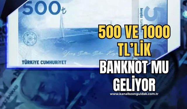 500 ve 1000 TL'lik banknot mu geliyor? İlk kez bu kadar net konuştu