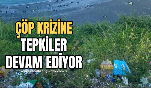 Zonguldak’ta çöp krizi devam ediyor