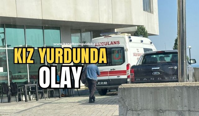 Kız yurdunda olay ekipler olay yerinde