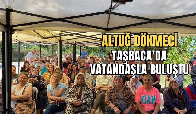 Başkan Dökmeci halk buluşmalarına devam ediyor