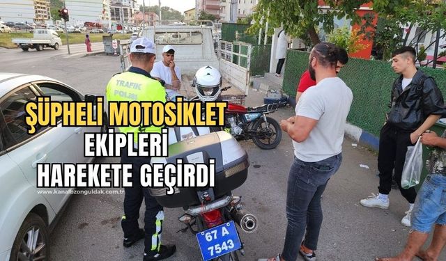 Şüpheli motosiklet trafik polislerinin dikkatini çekti