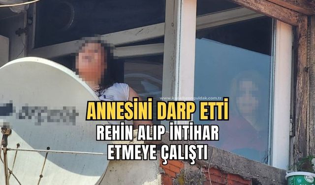 13 yaşındaki kız annesini darp ederek rehin aldı; intihara kalkıştı