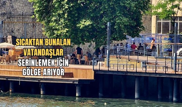 Sıcaklıklar adeta kavurdu, vatandaşlar gölgede serinlemeye çalıştı