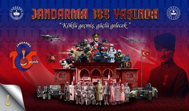 Jandarma'nın 185'inci kuruluş yıl dönümü etkinlikleri belli oldu