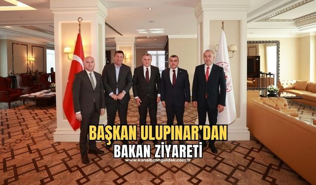 Başkan Özcan Ulupınar Bakan Osman Aşkın Bak'ı ziyaret etti