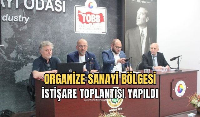 Devrek - Gökçebey Organize Sanayi Bölgesi Bilgilendirme toplantısı yapıldı