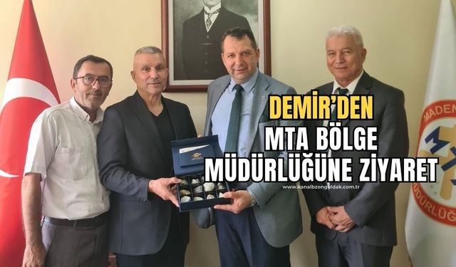 Demir, Balıkesir’de MTA Bölge Müdürlüğü’nü ziyaret etti