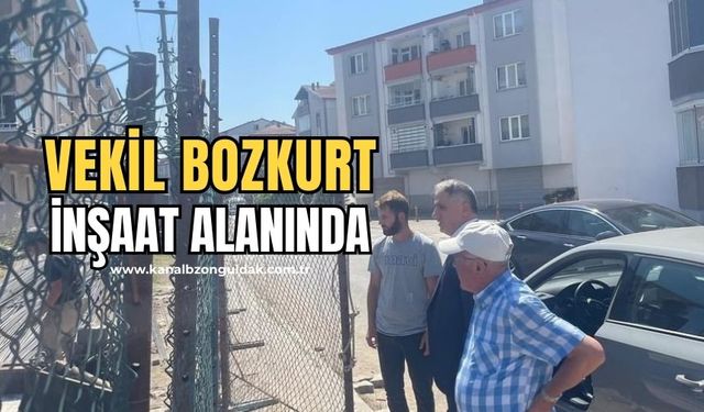 Milletvekili Bozkurt inşaat alanını inceledi