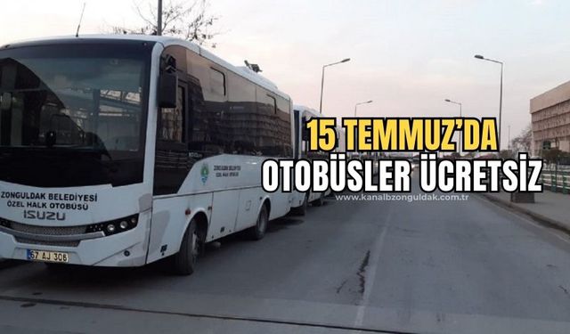 15 Temmuz'da Halk Otobüsleri ücretsiz