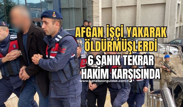 Afgan işçinin yakıldığı olayda 6 sanık ikinci kez hakim karşısında