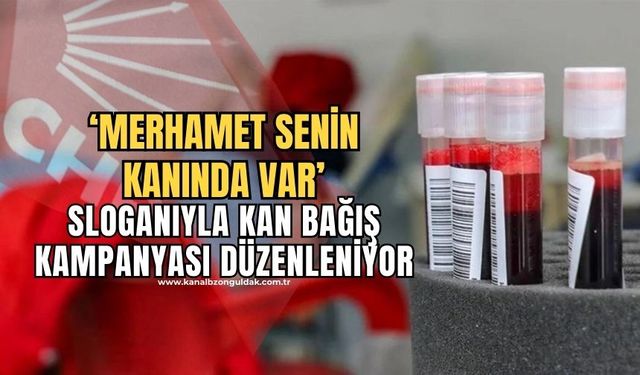 CHP'den kan bağış kampanyası