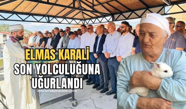 Elmas Karali son yolculuğuna uğurlandı