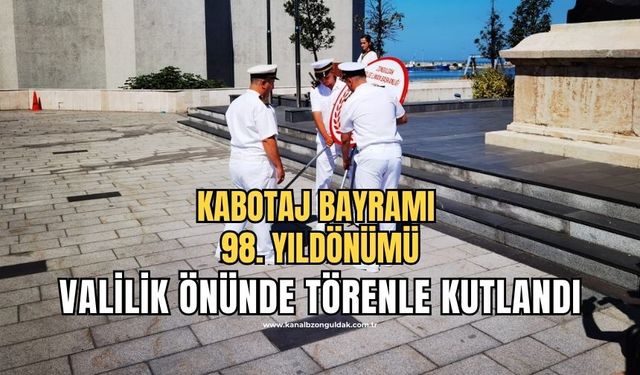 Denizcilik ve Kabotaj Bayramı törenle kutlandı