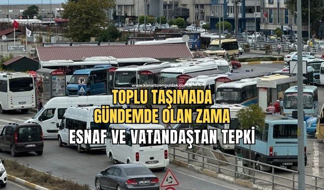 Toplu taşıma zammında dolmuşcu esnafı arasında anlaşmazlıklar yaşandı