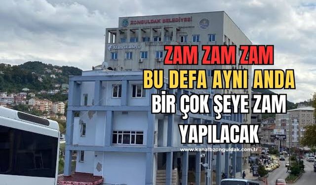 Zonguldak’ta su başta olmak üzere her şeye zam geliyor