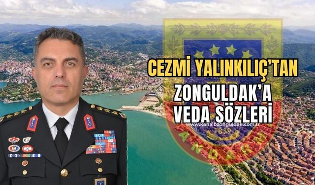 Cezmi Yalınkılıç'tan Zonguldak'a veda yazısı