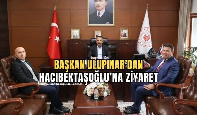 Belediye Başkanı Özcan Ulupınar'dan Vali Hacıbektaşoğlu'na ziyaret