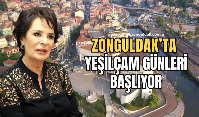 ‘Zonguldak Yeşilçam Film Günleri’ etkinliği başlıyor