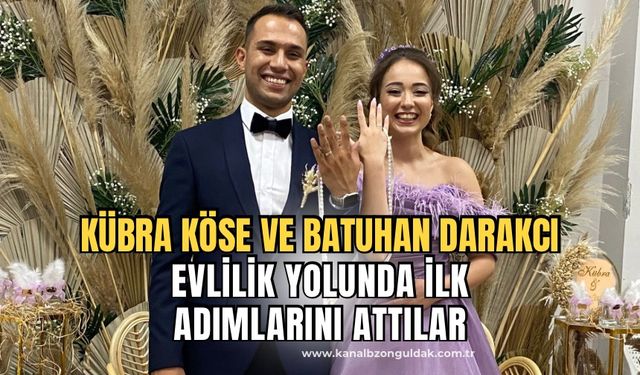 Batuhan Darakcı ve Kübra Köse görkemli bir törenle nişanlandı