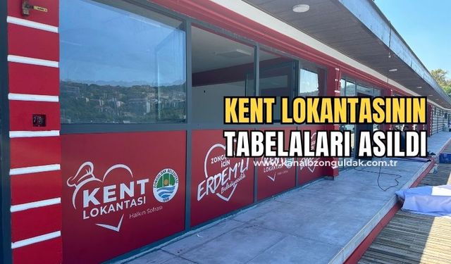 Kent lokantasında sona doğru gelindi: Tabelalar asıldı!