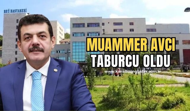 Milletvekili Muammer Avcı taburcu oldu