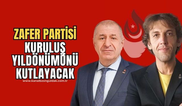 Zafer Partisi Kuruluş Yıldönümü kutlanacak