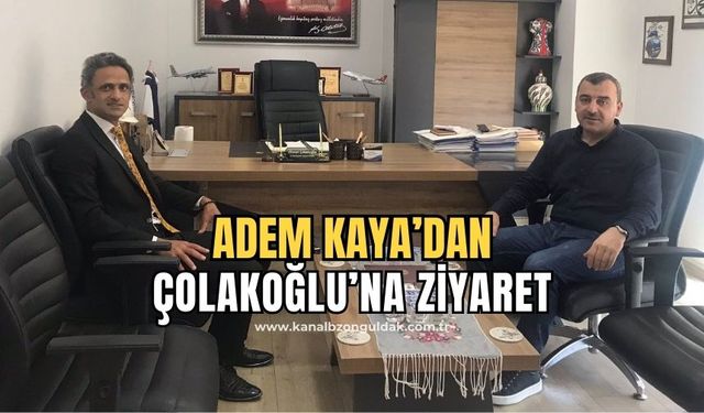 Kaymakam Adem Kaya'dan Milletvekili Ahmet Çolakoğlu'na ziyaret