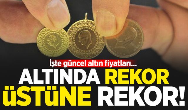 Altın rekor üstüne rekor kırdı! İşte 14 Eylül 2024 gram altın, çeyrek altın fiyatları