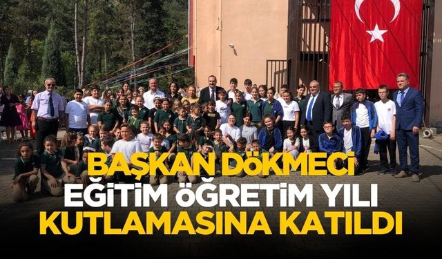 Başkan Dökmeci, Eğitim Öğretim yılı kutlama programına katıldı