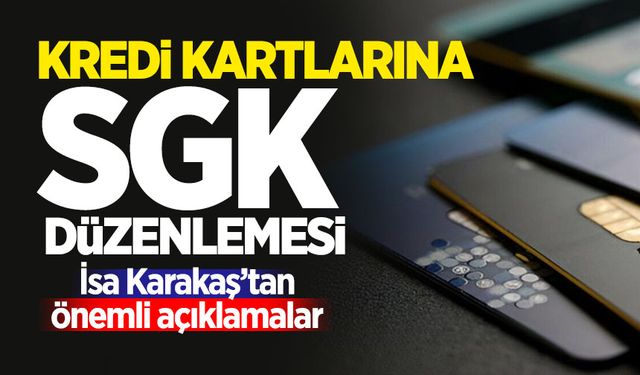 Kredi kartlarına SGK düzenlemesi