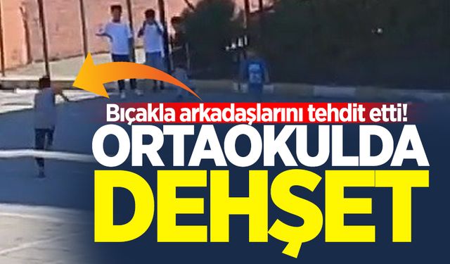 Ortaokulda dehşet: Bıçakla arkadaşlarını tehdit etti!