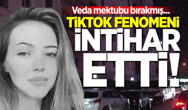 Tiktok fenomeni Kübra Aykut intihar etti! Veda mektubu bırakmış...