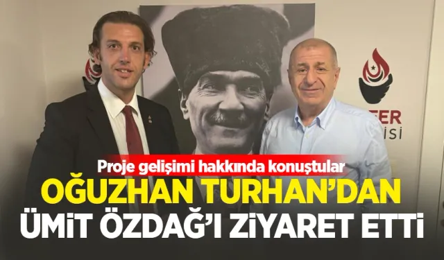 İl Başkanı Oğuzhan Turhan, Ümit Özdağ'ı ziyaret eti