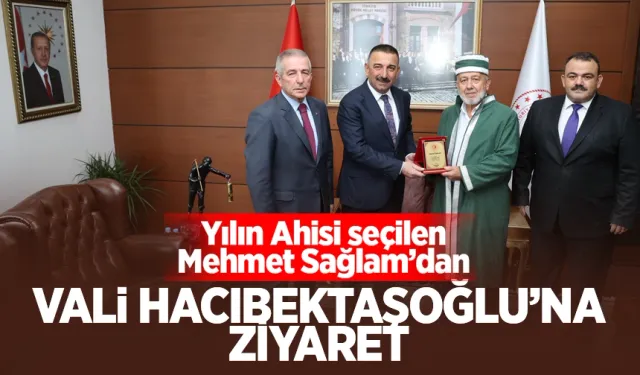 Hacıbektaşoğlu Yılın Ahisi'ni makamında kabul etti