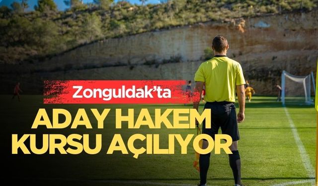 Zonguldak'ta Aday Hakem Kursu İçin Başvurular Başladı