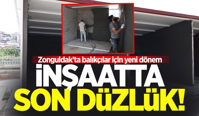 Zonguldak’ta balıkçılar için yeni dönem: İnşaatta son düzlük!