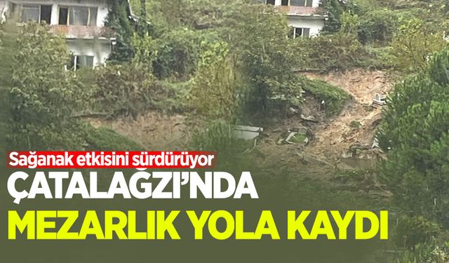 Çatalağzı'nda mezarlık yola kaydı