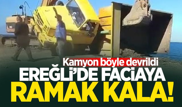 Ereğli'de faciaya ramak kala! Hafriyat kamyonu böyle devrildi