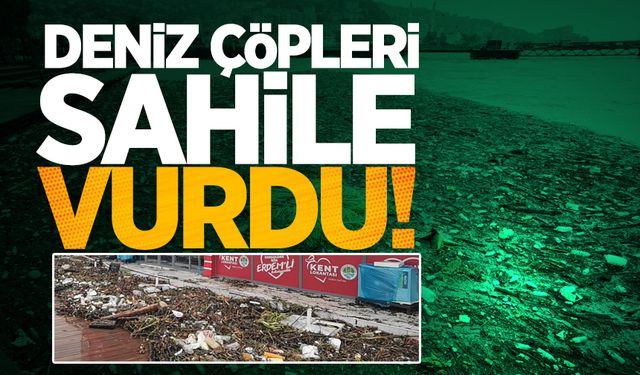 Fırtına sonrası deniz çöpleri sahile vurdu!