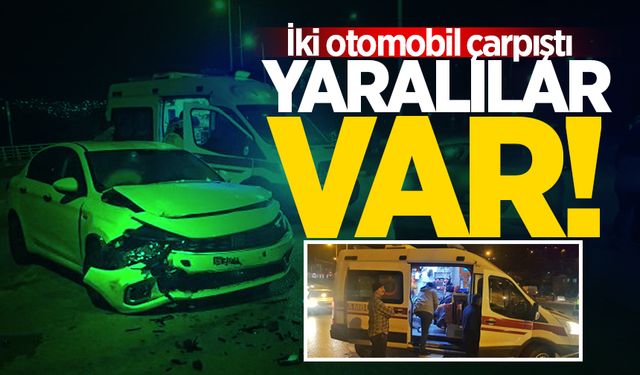 İki otomobil çarpıştı: Yaralılar var!