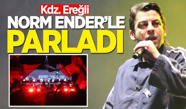 Kdz. Ereğli, Norm Ender'le parladı