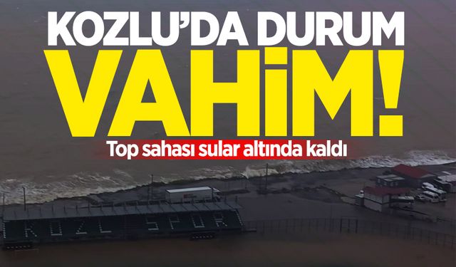 Kozlu'da durum vahim: Top sahası sular altında kaldı!