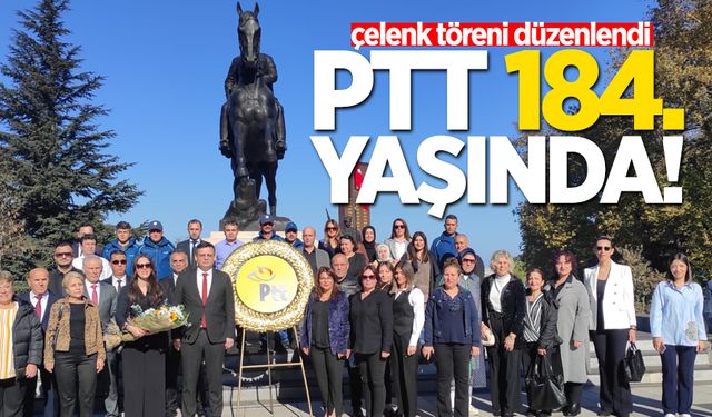 PTT 184. yaşında! Valilik önünde tören düzenlendi