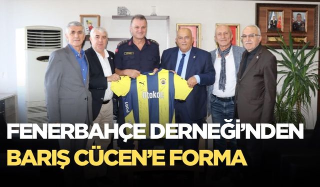 Barış Cücün'e Fenerbahçe forması hediye edildi